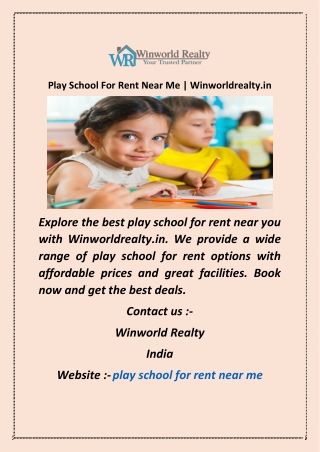 Play School For Rent Near Me  Winworldrealty in