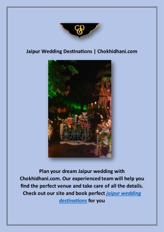 Jaipur Wedding Destinations | Chokhidhani.com