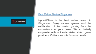 Best Online Casino Singapore topbet888.co