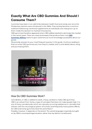 Exactly What Are CBD Gummies 300mg And Should I Consume Them