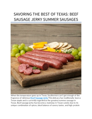 SAVORING THE BEST OF TEXAS: BEEF SAUSAGE JERKY SUMMER SAUSAGES