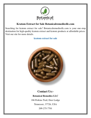 Kratom Extract for Sale | Botanicalremediesllc.com