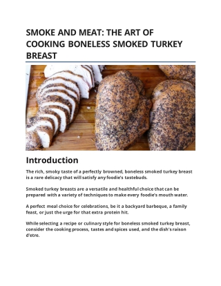 SMOKE AND MEAT: THE ART OF COOKING BONELESS SMOKED TURKEY BREAST