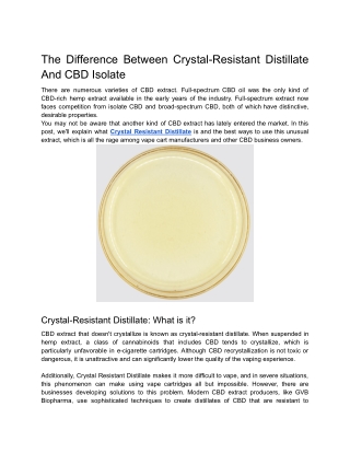 The Difference Between Crystal-Resistant Distillate And CBD Isolate