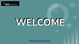 Betstar63이 최고의 온라인 카지노인 이유를 알아보십시오