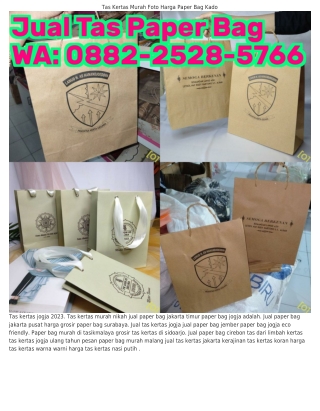 Ô882–2528–57ϬϬ (WA) Supplier Tas Kertas Malang Jual Paper Bag Polos Jakarta