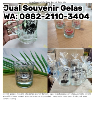 O882~211O~3ㄐOㄐ (WA) Souvenir Gelas Murah Semarang Souvenir Nikah Gelas Unikb