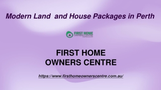 Modern Land  and House Packages in Perth - First Home Owners Centre