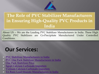 The Role of PVC Stabilizer Manufacturers in Ensuring HighQuality PVC Products in India