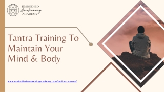 Tantra Training To Maintain Your Mind & Body