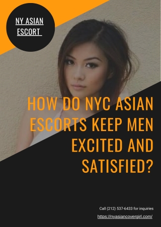 How do NYC Asian models keep men excited and satisfied