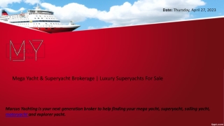 Luxury Mega Yacht For Sale