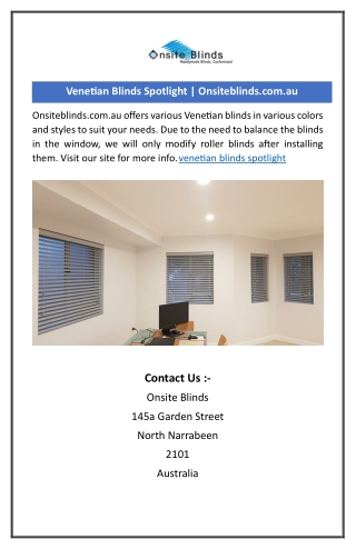 Venetian Blinds Spotlight | Onsiteblinds.com.au