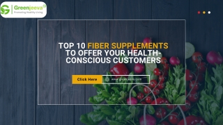 The Top 10 Fiber Supplements to Offer Your Health-Conscious Customers