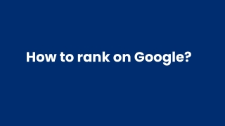 How to rank on Google