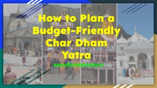 How to Plan a Budget-Friendly Char Dham Yatra