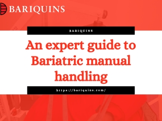 An expert guide to Bariatric manual handling- Bariquins