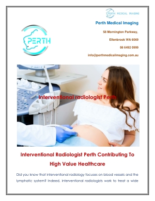 Interventional Radiologist Perth Contributing To High Value Healthcare