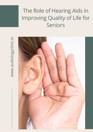 The Role of Hearing Aids in Improving Quality of Life for Seniors