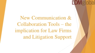 New Communication & Collaboration Tools – the implication for Law Firms