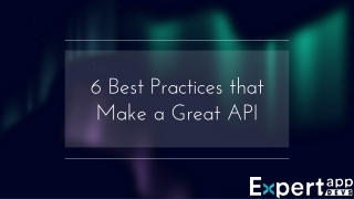 6 Best Practices that Make a Great API