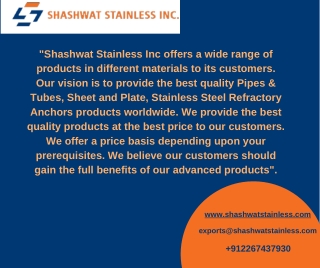Seamless Pipes | ERW Pipes | EFW Pipes - Shashwat Stainless Inc