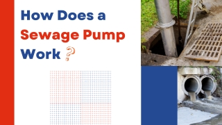 How Does A Sewage Pump Work?