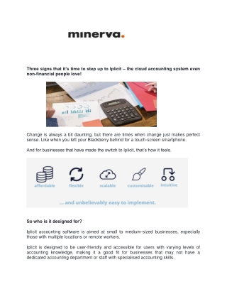 Three signs that it's time to step up to Iplicit - the cloud accounting system even non-financial people love! - Minerva