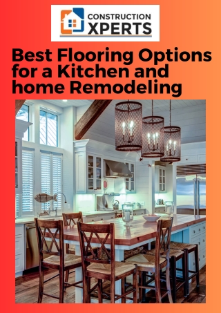 Best Flooring Options for a Kitchen and home Remodeling