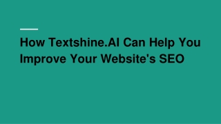 How Textshine.AI Can Help You Improve Your Website's SEO