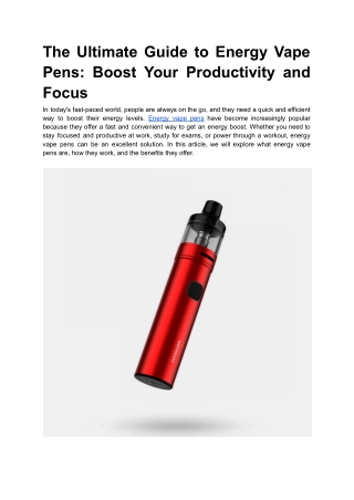 The Ultimate Guide to Energy Vape Pens_ Boost Your Productivity and Focus