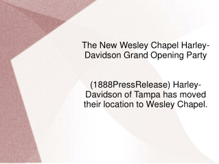 The New Wesley Chapel Harley-Davidson Grand Opening Party