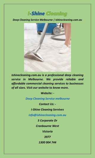 Deep Cleaning Service Melbourne  Ishinecleaning.com