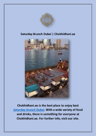 Saturday Brunch Dubai | Chokhidhani.ae