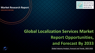 Localization Services Market Size to Reach US$ 5.3 Million by 2033