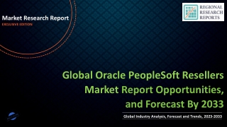 Oracle PeopleSoft Resellers Market to Flourish with an Impressive CAGR 8.6% during 2023-2033
