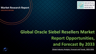 Oracle Siebel Resellers Market will reach at a CAGR of 7.8% from 2023 to 2033