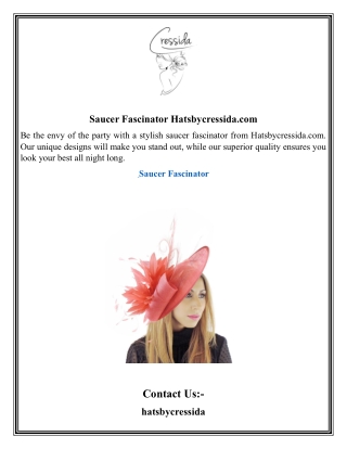 Saucer Fascinator | Hatsbycressida.com