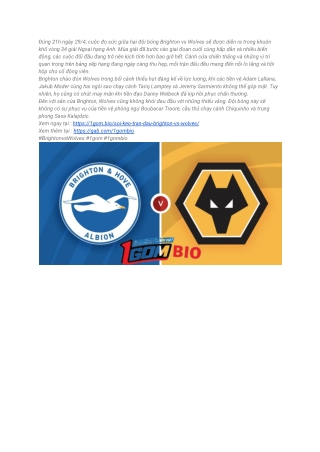 Brighton vs Wolves trận đấu hấp dẫn lúc (21h, 29/4) tại 1gombio.