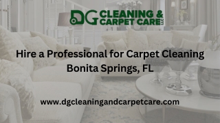 Best Carpet Cleaning Company In Bonita Springs, FL