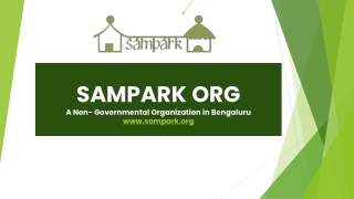 Helping NGO for needy in Bengaluru | Sampark org