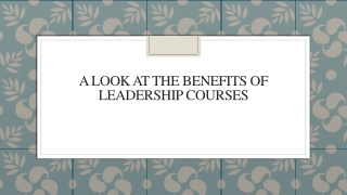 A Look at the Benefits of Leadership Courses