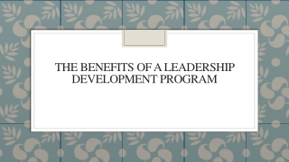 The Benefits Of A Leadership Development Program