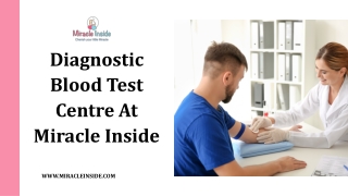 Diagnostic Blood Test Centre At Miracle Inside