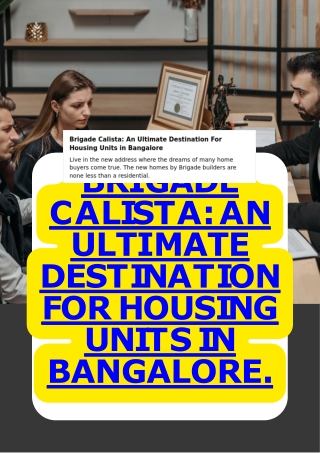 Brigade Calista An Ultimate Destination For Housing Units in Bangalore.