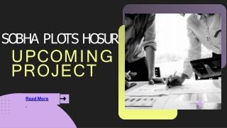 Sobha Plots Hosur Premium Residential Project