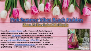 Pink Summer Vibes Beach Fashion