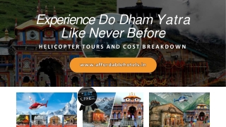 Experience Do Dham Yatra Like Never Before: Helicopter Tours and Cost Breakdown