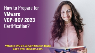 How to Prepare for VMware 2V0-21.23 Exam?