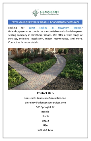 Paver Sealing Hawthorn Woods | Grlandscapeservices.com